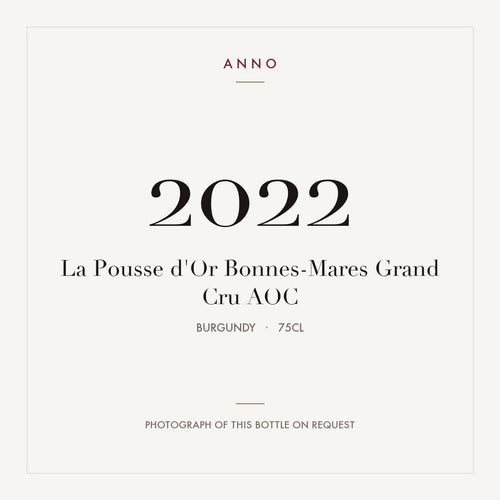 La Pousse d'Or Bonnes-Mares Grand Cru 2022 AOC 0,75l from Burgundy — ANNO vintage card; photograph of the actual bottle available on request