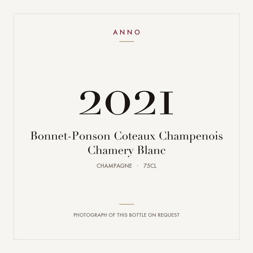 Bonnet-Ponson Coteaux Champenois Chamery Blanc 2021 0,75l from Champagne — ANNO vintage card; photograph of the actual bottle available on request
