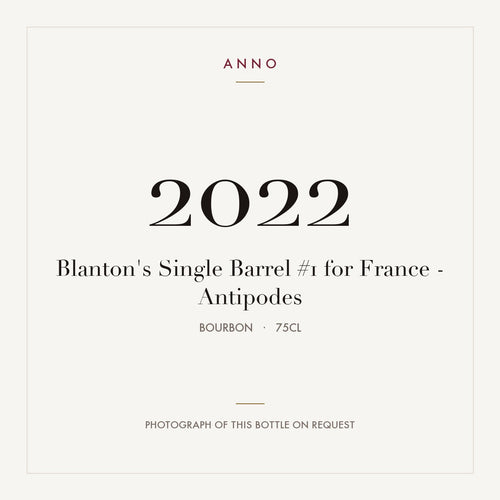 Blanton's Single Barrel #1 for France - Antipodes 2022 0,75l from Bourbon — ANNO vintage card; photograph of the actual bottle available on request