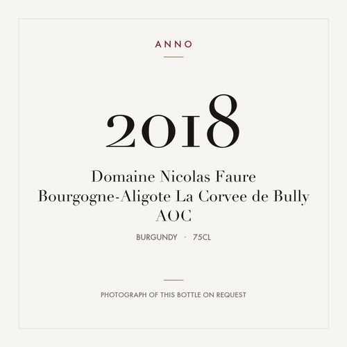 Domaine Nicolas Faure Bourgogne-Aligote La Corvee de Bully 2018 AOC 0,75l from Burgundy — ANNO vintage card; photograph of the actual bottle available on request
