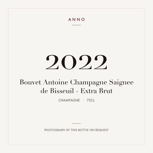 Bouvet Antoine Champagne Saignee de Bisseuil - Extra Brut 2022 0,75l from Champagne — ANNO vintage card; photograph of the actual bottle available on request