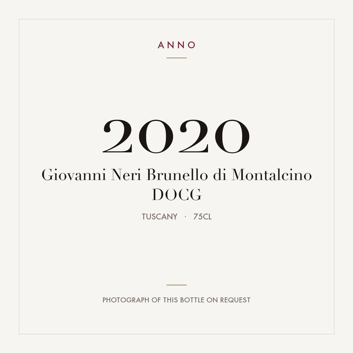 Giovanni Neri Brunello di Montalcino 2020 DOCG 0,75l, Toskana — ANNO-Jahrgangskarte; Foto der tatsächlichen Flasche auf Anfrage