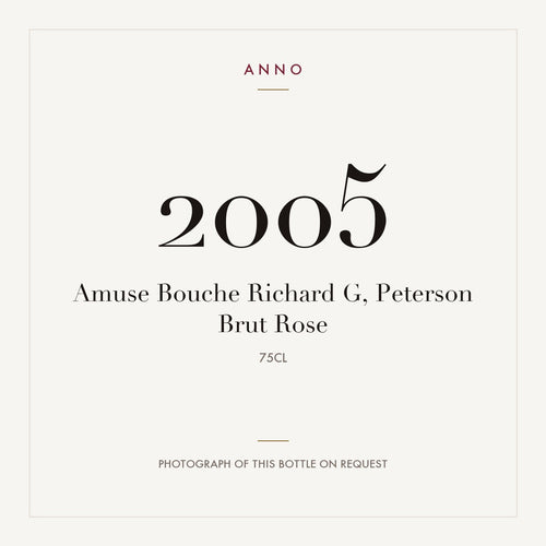Amuse Bouche Richard G, Peterson Brut Rose 2005 0,75l — ANNO vintage card; photograph of the actual bottle available on request