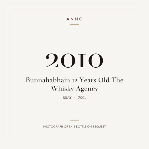Bunnahabhain 12 Years Old The Whisky Agency 2010 0,7l from Islay — ANNO vintage card; photograph of the actual bottle available on request