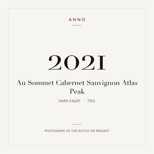 Au Sommet Cabernet Sauvignon Atlas Peak 2021 0,75l from Napa Valley — ANNO vintage card; photograph of the actual bottle available on request