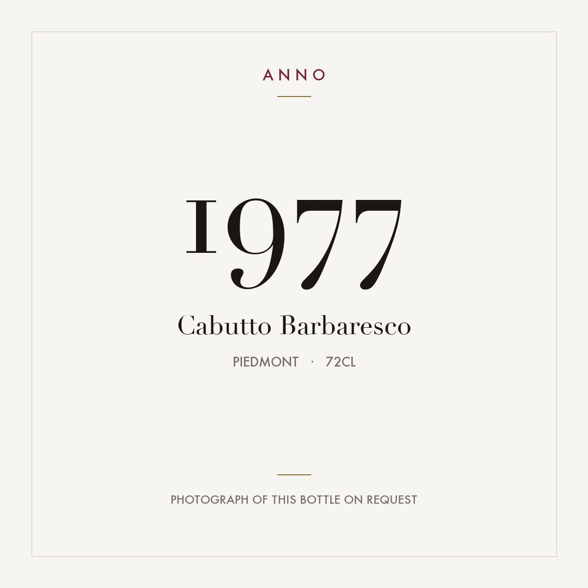 Cabutto Barbaresco 1977 0,72l, Пьемонт — карточка урожая ANNO; фото настоящей бутылки по запросу