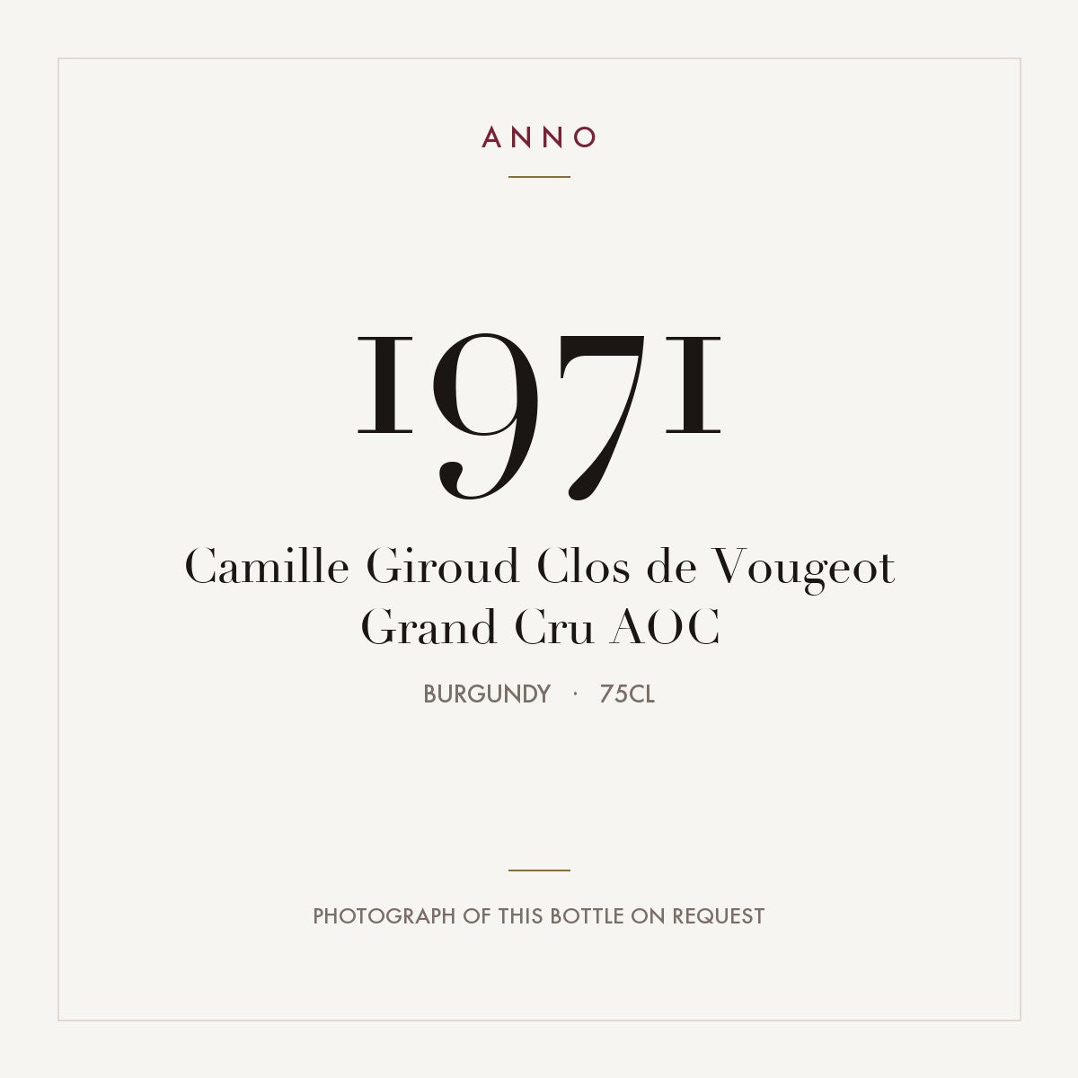 Camille Giroud Clos de Vougeot Grand Cru 1971 AOC 0,75l, Borgonha — cartão de colheita ANNO; fotografia da garrafa real disponível a pedido
