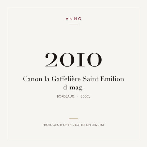 Canon La Gaffeliere Saint-Emilion 2010 AOC 3l — ANNO-Jahrgangskarte; Foto der tatsächlichen Flasche auf Anfrage