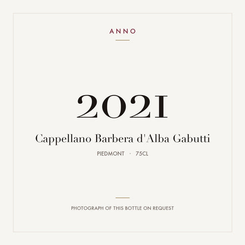 Cappellano Barbera d'Alba Gabutti 2021 0,75l — ANNO-Jahrgangskarte; Foto der tatsächlichen Flasche auf Anfrage