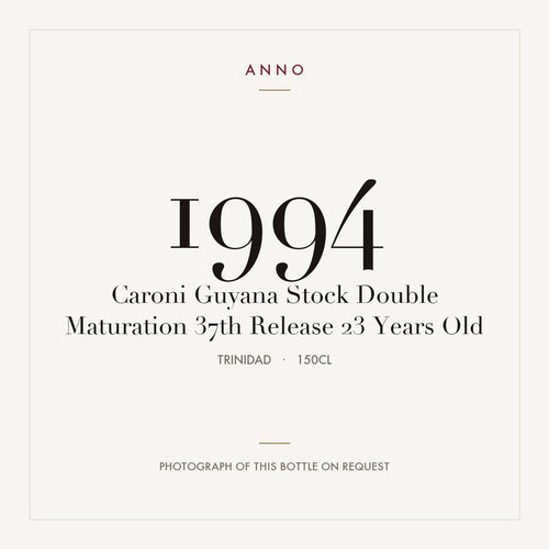 Caroni Guyana Stock Double Maturation 37th Release 23 Years Old 1994 1,5l from Trinidad — ANNO vintage card; photograph of the actual bottle available on request