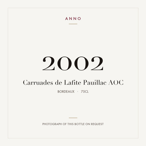 Carruades de Lafite Pauillac 2002 AOC 0,75l from Bordeaux — ANNO vintage card; photograph of the actual bottle available on request