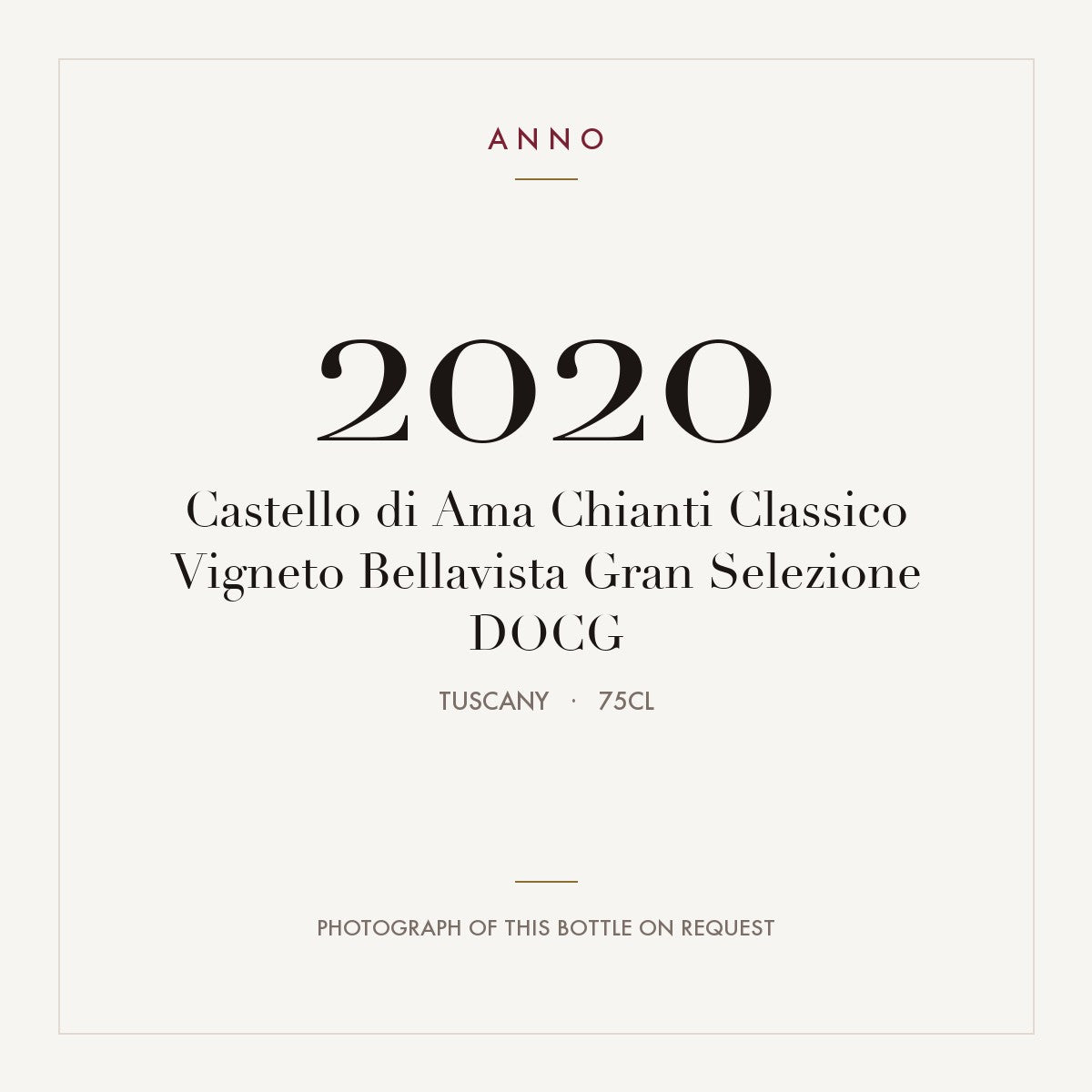 Castello di Ama Chianti Classico Vigneto Bellavista Gran Selezione 2020 DOCG 0,75l, トスカーナ — ANNOヴィンテージカード。実際のボトルの写真はご要望に応じてご用意します