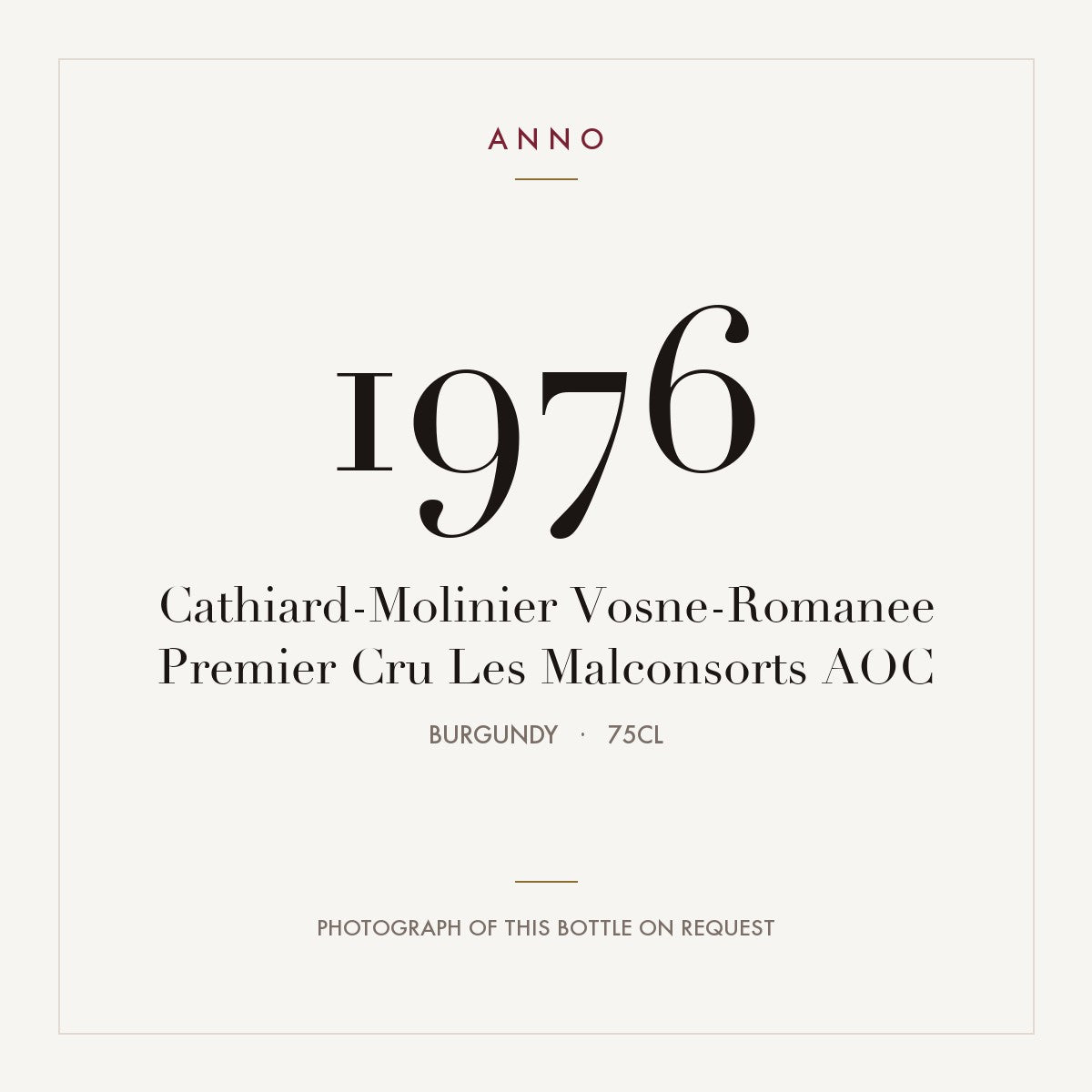 Cathiard-Molinier Vosne-Romanee Premier Cru Les Malconsorts 1976 AOC 0,75l, Borgonha — cartão de colheita ANNO; fotografia da garrafa real disponível a pedido
