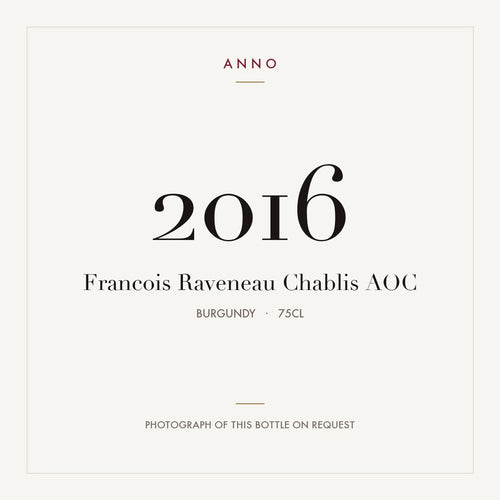 Francois Raveneau Chablis 2016 AOC 0,75l from Burgundy — ANNO vintage card; photograph of the actual bottle available on request