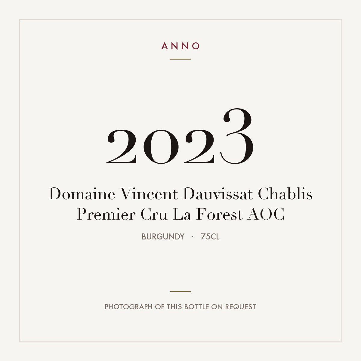 Domaine Vincent Dauvissat Chablis Premier Cru La Forest 2023 AOC 0,75l from Burgundy — ANNO vintage card; photograph of the actual bottle available on request