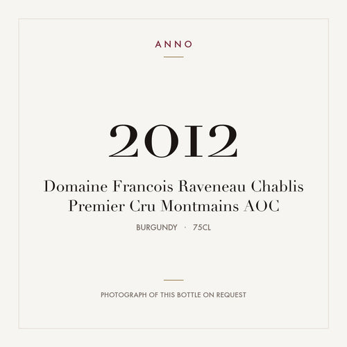 Domaine Francois Raveneau Chablis Premier Cru Montmains 2012 AOC 0,75l from Burgundy — ANNO vintage card; photograph of the actual bottle available on request