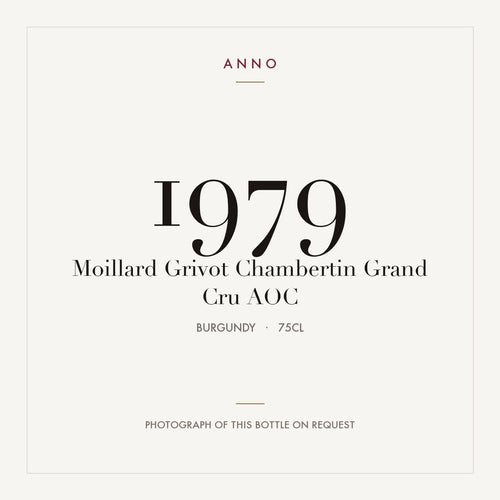 Moillard Grivot Chambertin Grand Cru 1979 AOC 0,75l from Burgundy — ANNO vintage card; photograph of the actual bottle available on request