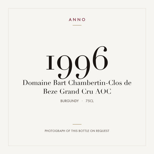 Domaine Bart Chambertin-Clos de Beze Grand Cru 1996 AOC 0,75l from Burgundy — ANNO vintage card; photograph of the actual bottle available on request