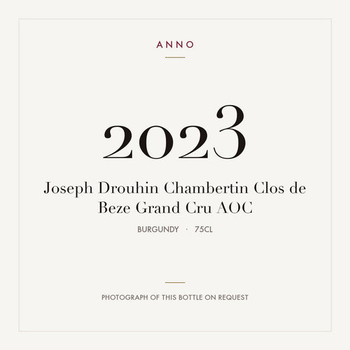 Joseph Drouhin Chambertin Clos de Beze Grand Cru 2023 AOC 0,75l from Burgundy — ANNO vintage card; photograph of the actual bottle available on request