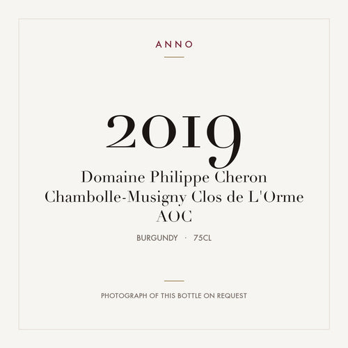 Domaine Philippe Cheron Chambolle-Musigny Clos de L'Orme 2019 AOC 0,75l from Burgundy — ANNO vintage card; photograph of the actual bottle available on request