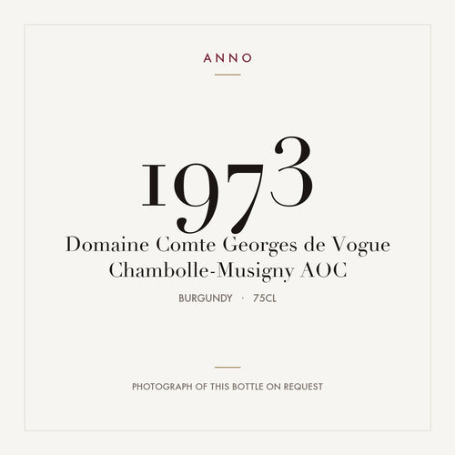Domaine Comte Georges de Vogue Chambolle-Musigny 1973 AOC 0,75l from Burgundy — ANNO vintage card; photograph of the actual bottle available on request