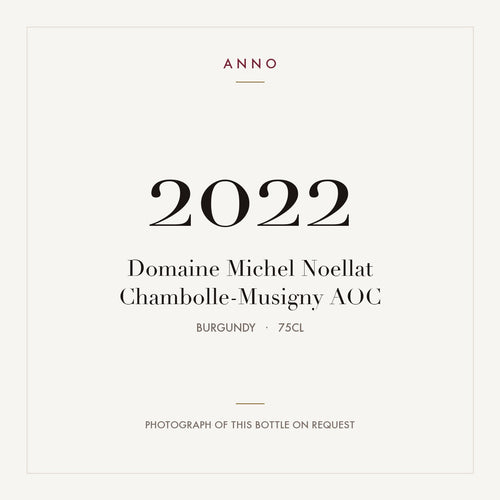 Domaine Michel Noellat Chambolle-Musigny 2022 AOC 0,75l from Burgundy — ANNO vintage card; photograph of the actual bottle available on request