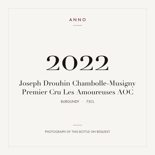 Joseph Drouhin Chambolle-Musigny Premier Cru Les Amoureuses 2022 AOC 0,75l from Burgundy — ANNO vintage card; photograph of the actual bottle available on request