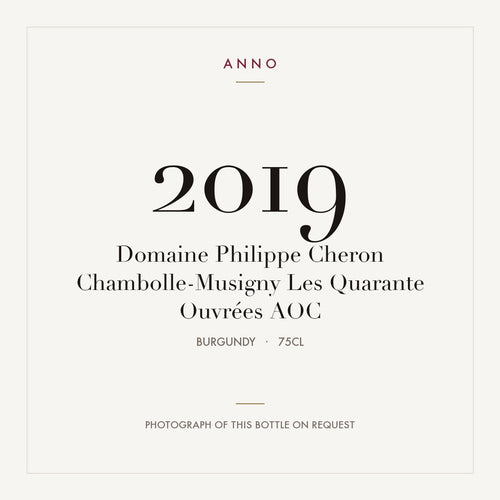 Domaine Philippe Cheron Chambolle-Musigny Les Quarante Ouvrees 2019 AOC 0,75l — carte millésime ANNO ; photo de la bouteille réelle disponible sur demande