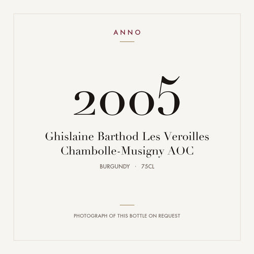 Ghislaine Barthod Les Veroilles Chambolle-Musigny 2005 AOC 0,75l from Burgundy — ANNO vintage card; photograph of the actual bottle available on request