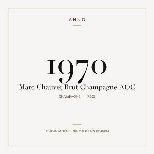 Marc Chauvet Brut Champagne 1970 AOC 0,75l from Champagne — ANNO vintage card; photograph of the actual bottle available on request