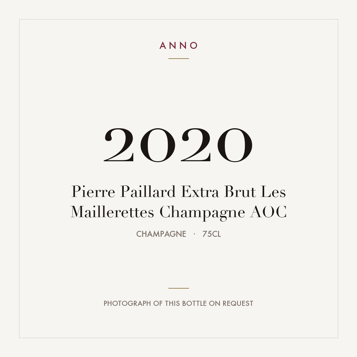Pierre Paillard Extra Brut Les Maillerettes Champagne 2020 AOC 0,75l from Champagne — ANNO vintage card; photograph of the actual bottle available on request