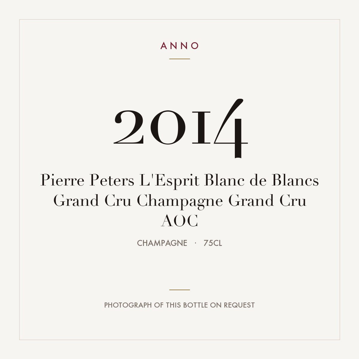 Pierre Peters L'Esprit Blanc de Blancs Grand Cru Champagne Grand Cru 2014 AOC 0,75l, Шампань — карточка урожая ANNO; фото настоящей бутылки по запросу