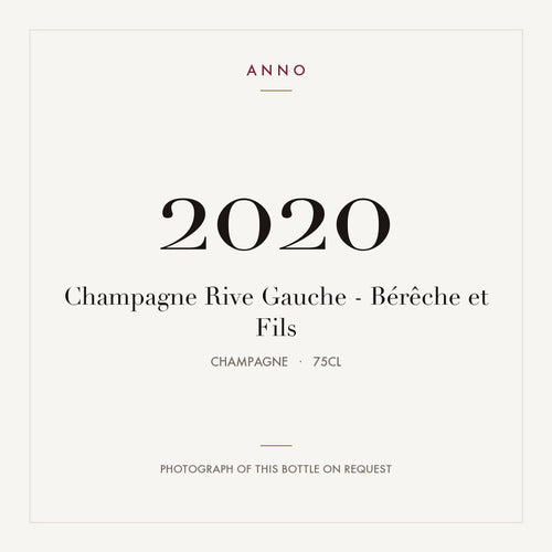 Bereche et Fils Rive Gauche Champagne 2020 AOC 0,75l — ANNO vintage card; photograph of the actual bottle available on request