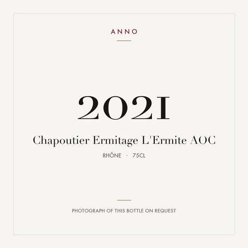 Chapoutier Ermitage L'Ermite 2021 AOC 0,75l from Rhône — ANNO vintage card; photograph of the actual bottle available on request
