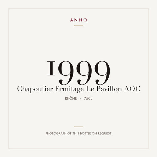 Chapoutier Ermitage Le Pavillon 1999 AOC 0,75l from Rhône — ANNO vintage card; photograph of the actual bottle available on request