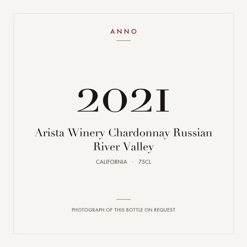 Arista Winery Chardonnay Russian River Valley 2021 0,75l from California — ANNO vintage card; photograph of the actual bottle available on request