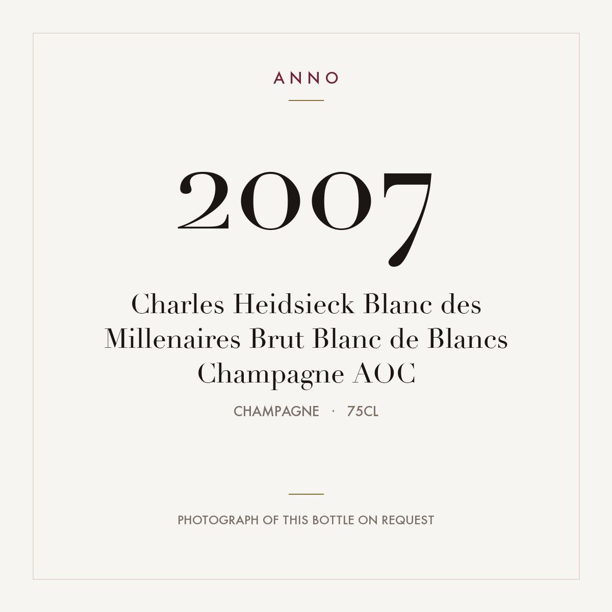 Charles Heidsieck Blanc des Millenaires Brut Blanc de Blancs Champagne 2007 AOC 0,75l, Шампань — карточка урожая ANNO; фото настоящей бутылки по запросу