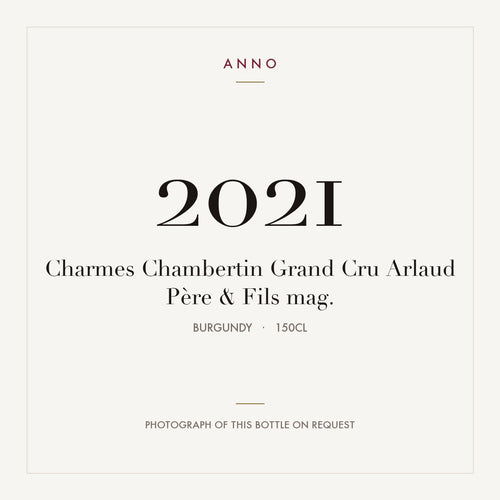 Arlaud Pere & Fils Charmes-Chambertin Grand Cru 2021 AOC 1,5l — carte millésime ANNO ; photo de la bouteille réelle disponible sur demande