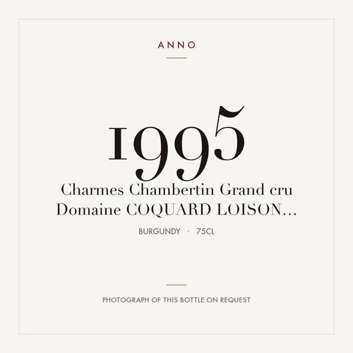 Domaine Coquard Loison Fleurot Charmes-Chambertin Grand Cru 1995 AOC 0,75l — carte millésime ANNO ; photo de la bouteille réelle disponible sur demande
