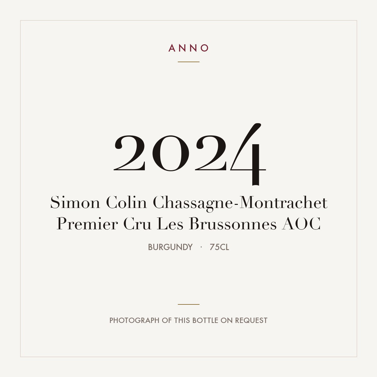 Simon Colin Chassagne-Montrachet Premier Cru Les Brussonnes 2024 AOC 0,75l from Burgundy — ANNO vintage card; photograph of the actual bottle available on request