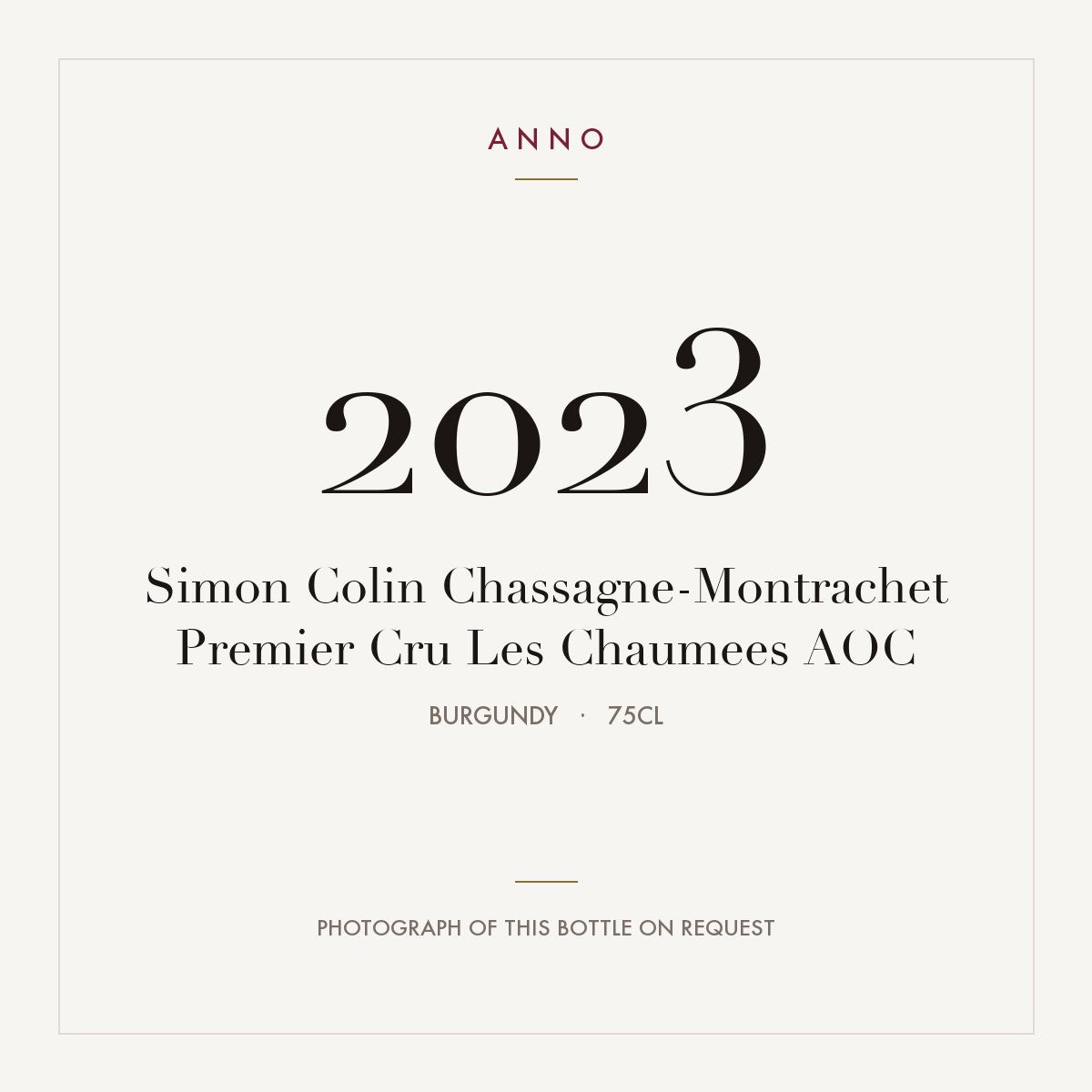 Simon Colin Chassagne-Montrachet Premier Cru Les Chaumees 2023 AOC 0,75l from Burgundy — ANNO vintage card; photograph of the actual bottle available on request