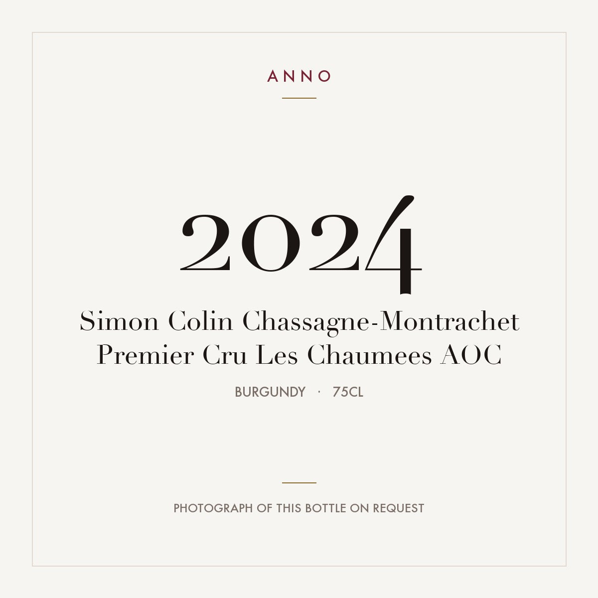 Simon Colin Chassagne-Montrachet Premier Cru Les Chaumees 2024 AOC 0,75l from Burgundy — ANNO vintage card; photograph of the actual bottle available on request