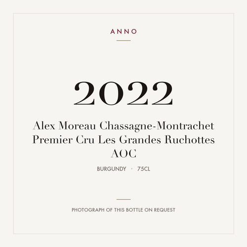 Alex Moreau Chassagne-Montrachet Premier Cru Les Grandes Ruchottes 2022 AOC 0,75l from Burgundy — ANNO vintage card; photograph of the actual bottle available on request
