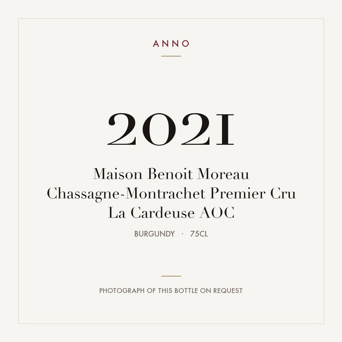 Maison Benoit Moreau Chassagne-Montrachet Premier Cru La Cardeuse 2021 AOC 0,75l from Burgundy — ANNO vintage card; photograph of the actual bottle available on request