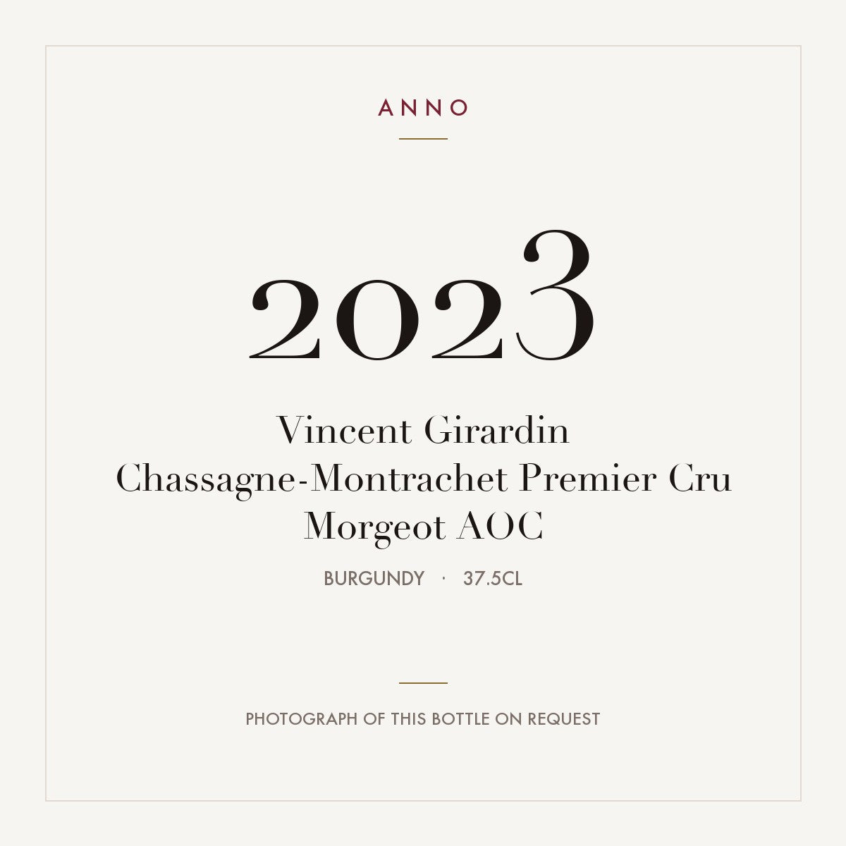 Vincent Girardin Chassagne-Montrachet Premier Cru Morgeot 2023 AOC 0,375l from Burgundy — ANNO vintage card; photograph of the actual bottle available on request