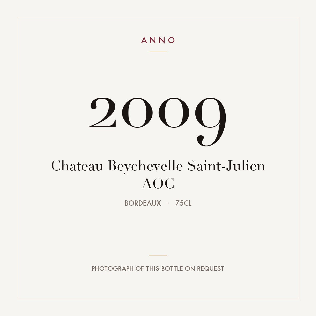 Chateau Beychevelle Saint-Julien 2009 AOC 0,75l, Bordéus — cartão de colheita ANNO; fotografia da garrafa real disponível a pedido