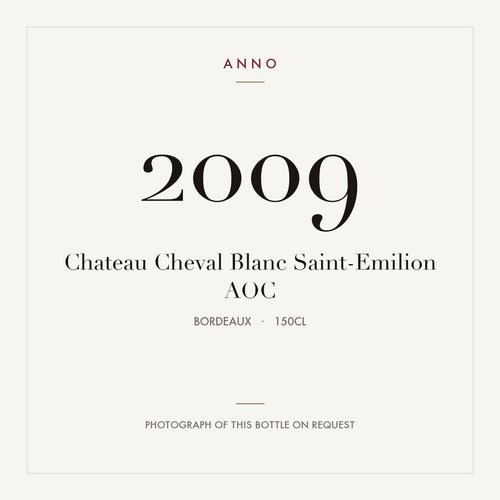 Chateau Cheval Blanc Saint-Emilion 2009 AOC 1,5l from Bordeaux — ANNO vintage card; photograph of the actual bottle available on request