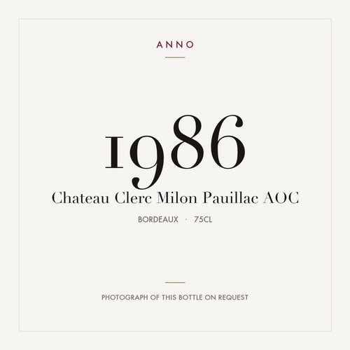 Chateau Clerc Milon Pauillac 1986 AOC 0,75l from Bordeaux — ANNO vintage card; photograph of the actual bottle available on request