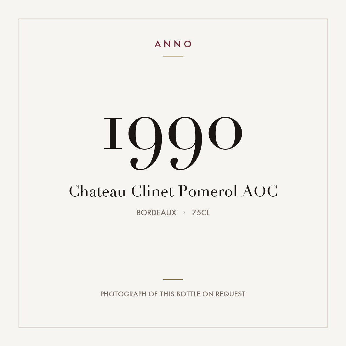 Chateau Clinet Pomerol 1990 AOC 0,75l, Bordeaux — ANNO-jaargangkaart; foto van de echte fles op aanvraag
