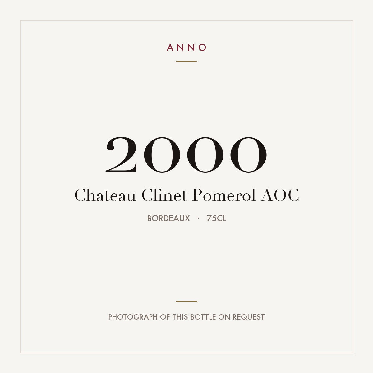 Chateau Clinet Pomerol 2000 AOC 0,75l from Bordeaux — ANNO vintage card; photograph of the actual bottle available on request
